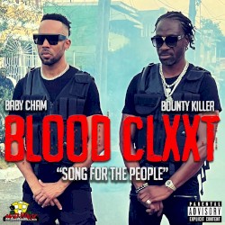 Blood Clxxt (Song for the People)