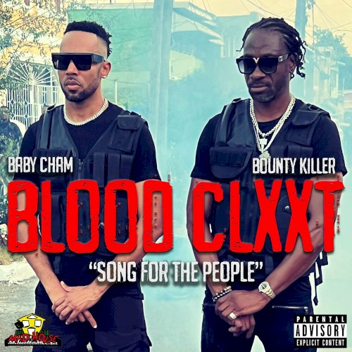 Blood Clxxt (Song for the People)