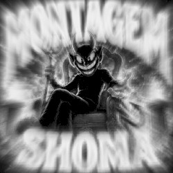 MONTAGEM SHOMA