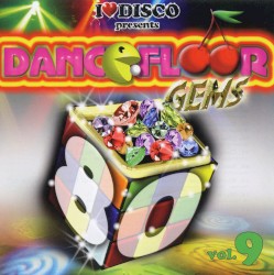 I Love Disco presents Dancefloor Gems 80's, Volume 9