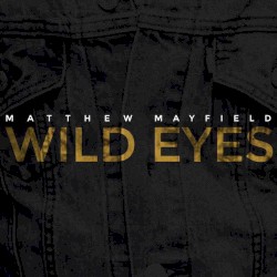 Wild Eyes