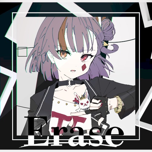 Erase