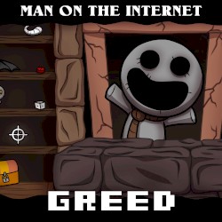Greed (From “The Binding of Isaac”)