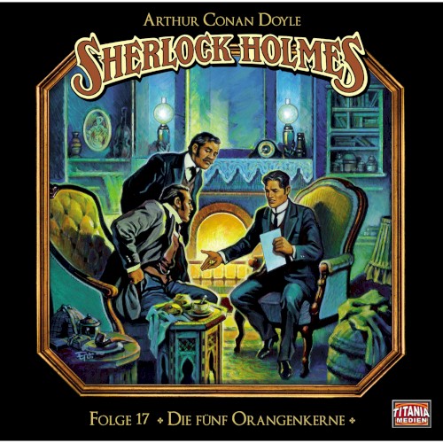 Sherlock Holmes, Folge 17: Die fünf Orangenkerne