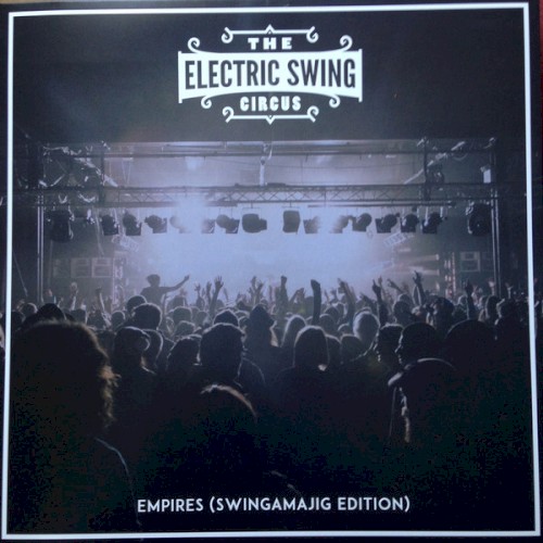 Empires E.P. (Swingamajig Edition)