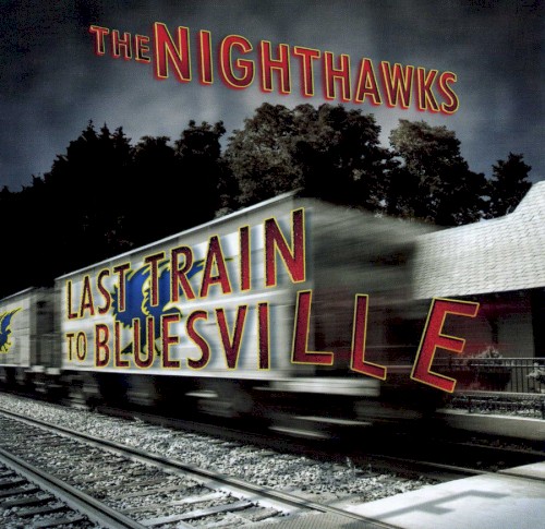 Last Train to Bluesville