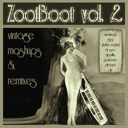 Zoot Boot Vol. 2
