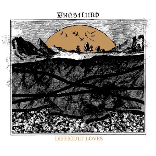Difficult Loves