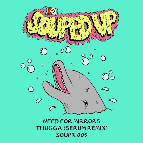 Thugga (Serum remix)