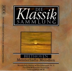 Die Klassiksammlung 24: Beethoven: Meisterhafte Melodien