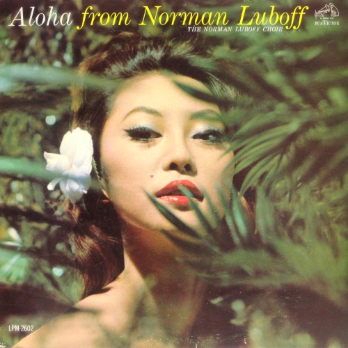 Aloha From Norman Luboff