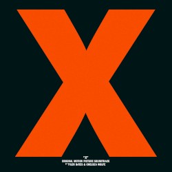 X: Original Motion Picture Soundtrack