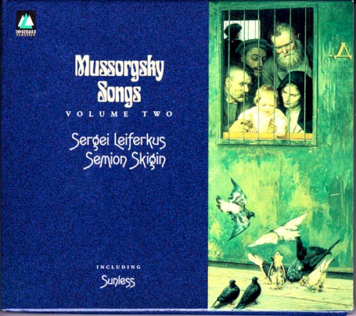 Mussorgsky: Songs Volume 2