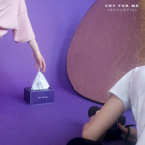 Cry for Me (acoustic)