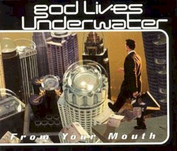 From Your Mouth