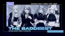 THE BADDEST
