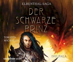 Elbenthal-Saga, Teil 2: Der schwarze Prinz