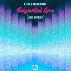 Sequential Love (Cosmic Clubber version)