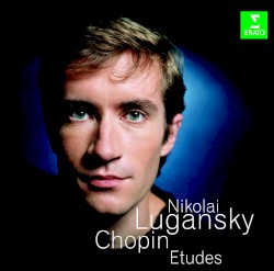 Études, Op. 10 & 25