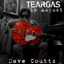 Teargas in August