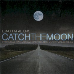 Catch the Moon