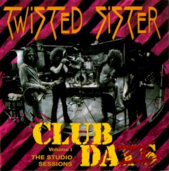 Club Daze Volume I: The Studio Sessions