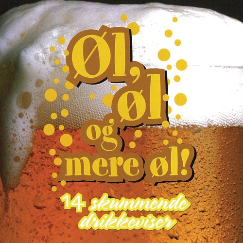 Øl, øl og mere øl ! (14 skummende drikkeviser)