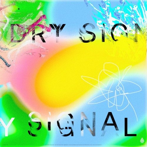 Dry Signal
