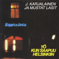 Yö kun saapuu Helsinkiin