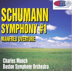 Schumann - Symphony No. 1, Manfred Overture