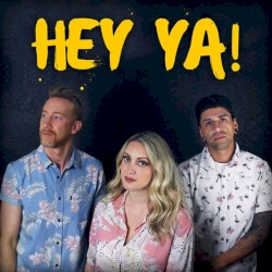 Hey Ya!