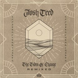 The Tides of Change Remixed