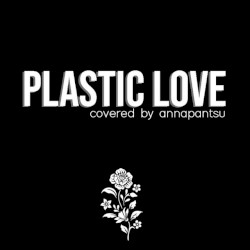Plastic Love