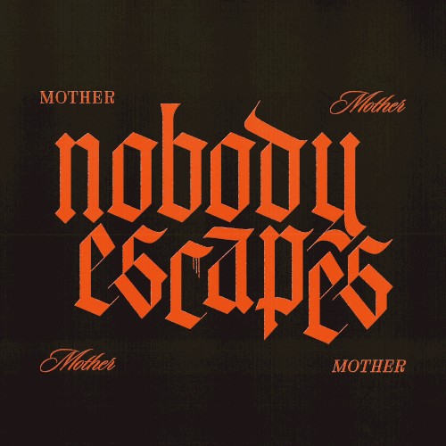 Nobody Escapes