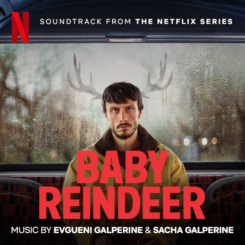 Baby Reindeer: Soundtrack from the Netflix Series