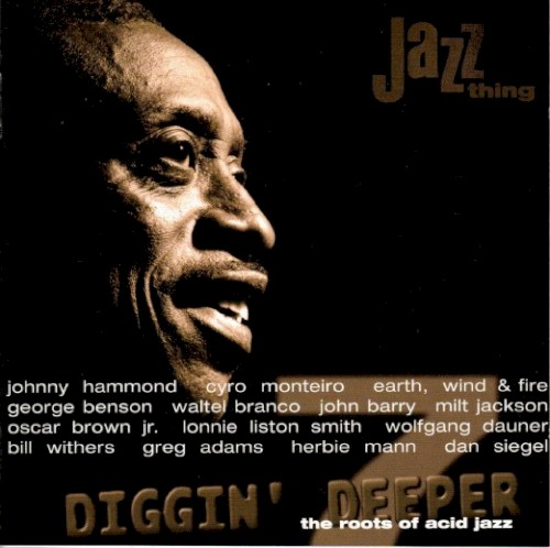 Diggin' Deeper 7: The Roots of Acid Jazz
