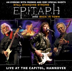 Still Standing Strong and Back in Town: Live at the Capitol