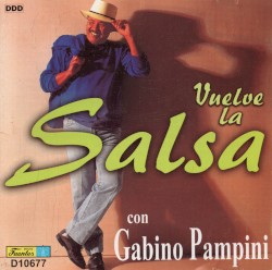 Vuelve la salsa con Gabino Pampini