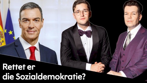 Wohlstand für Alle #351, „Spanien: Ist Pedro Sánchez eine Hoffnung für Europa?“