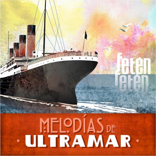 Melodías de ultramar