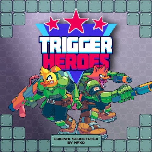 Trigger Heroes OST
