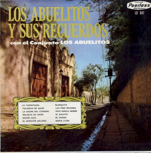Los Abuelitos y sus recuerdos