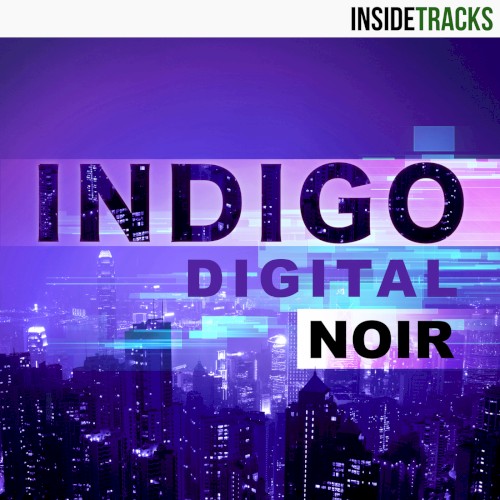 Indigo: Digital Noir