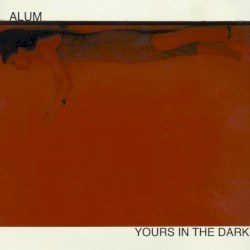 Yours in the Dark