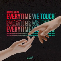 Everytime We Touch