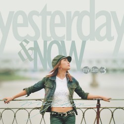 Yesterday & Now
