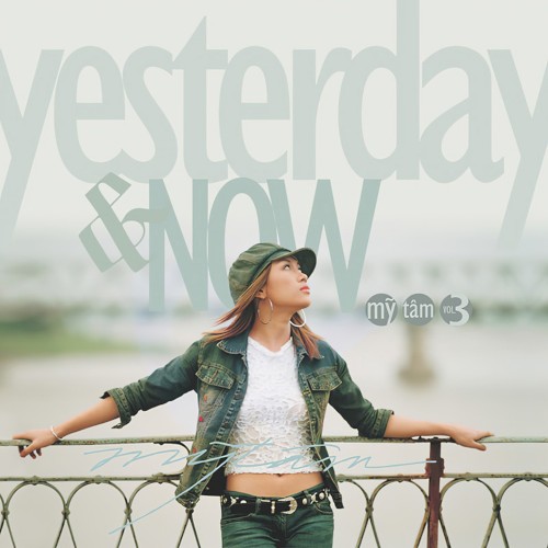 Yesterday & Now