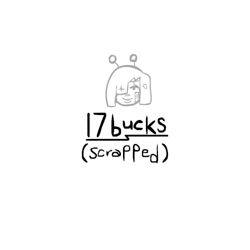 17bucks (MetalCrusher (Scrapped Instrumental))