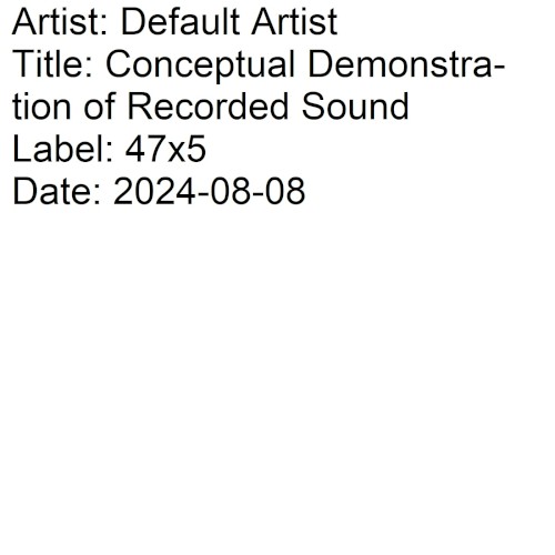 Conceptual Demonstration of Recorded Sound