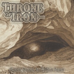 Down, Down, to Goblin Town